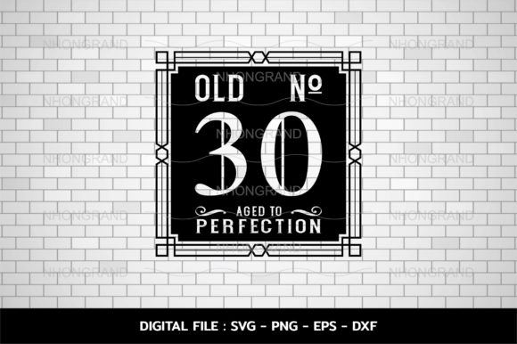 Download Old Number 30 Svg, Aged to Perfection - Premium Resources